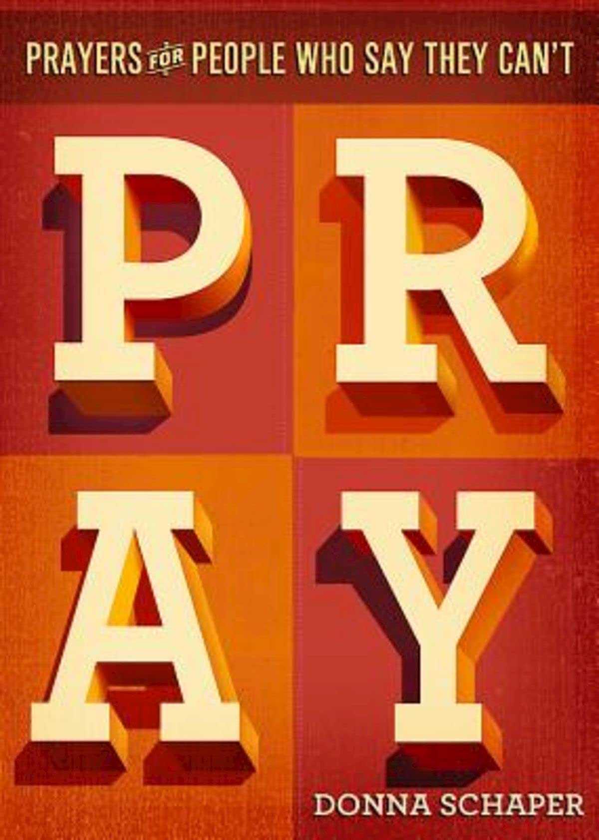 Prayers For People Who Say They Can't Pray,Used