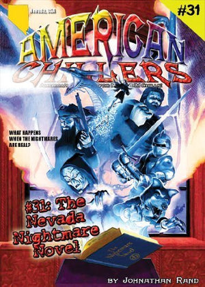 The Nevada Nightmare Novel (American Chillers, #31),Used