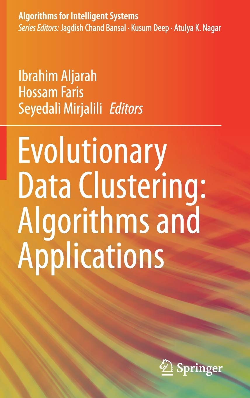Evolutionary Data Clustering: Algorithms and Applications (Algorithms for Intelligent Systems),Used