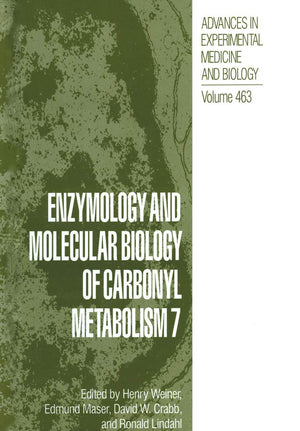 Enzymology And Molecular Biology Of Carbonyl Metabolism 7 (Advances In Experimental Medicine And Biology, 463),Used