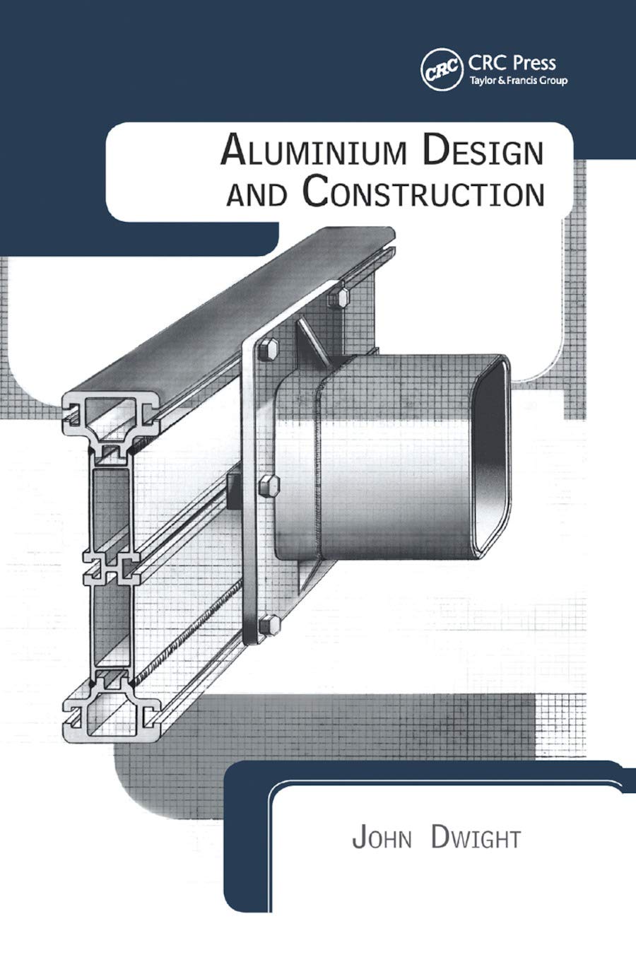 Aluminium Design and Construction,New
