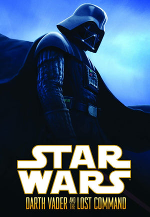 Star Wars: Darth Vader And The Lost Command