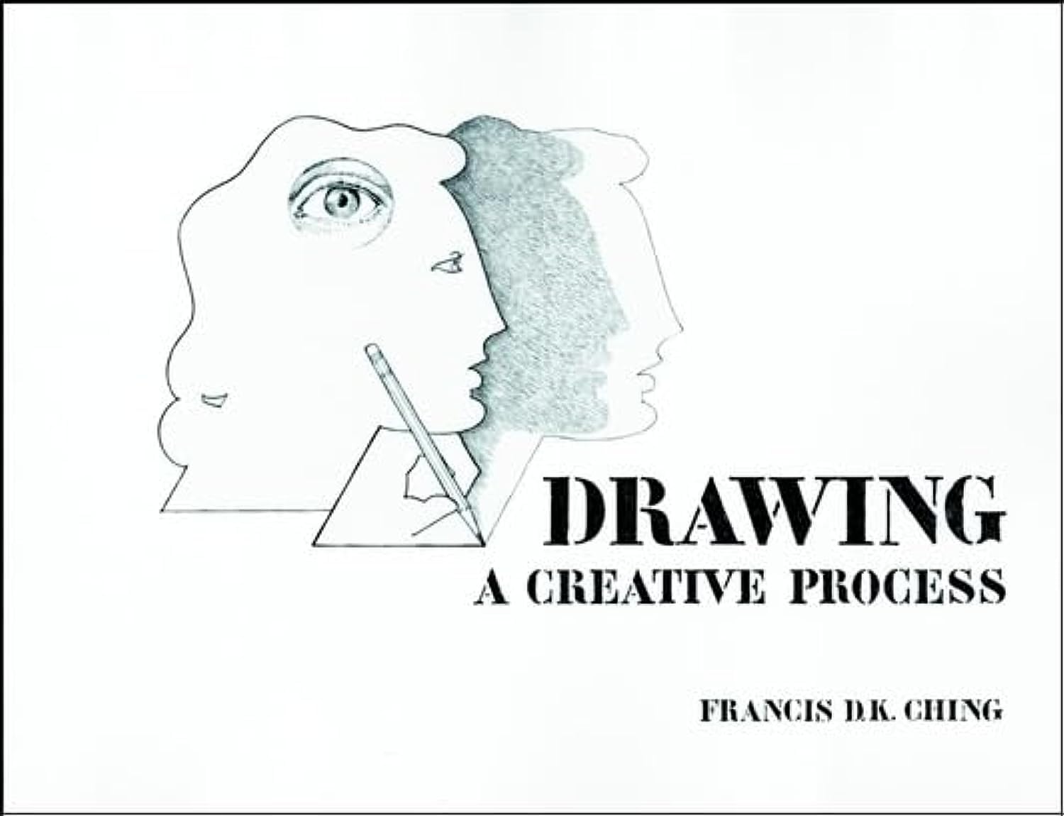 Drawing: A Creative Process,Used