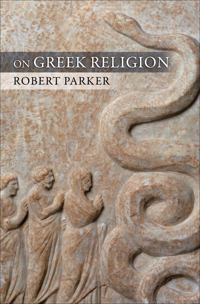 On Greek Religion (Cornell Studies In Classical Philology, 60)