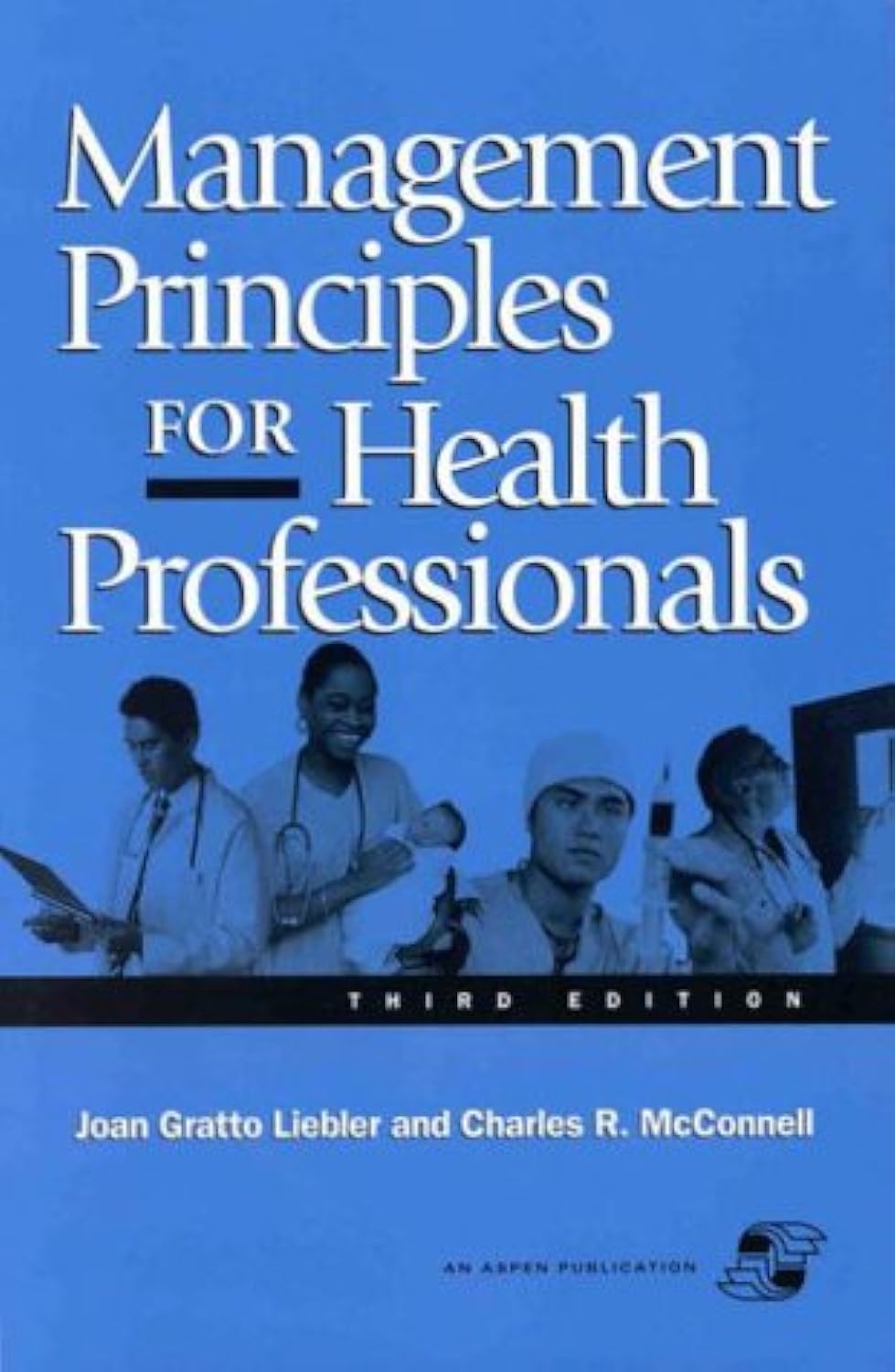Management Principles for Health Professionals,Used