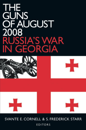 The Guns Of August 2008 (Studies Of Central Asia And The Caucasus),Used