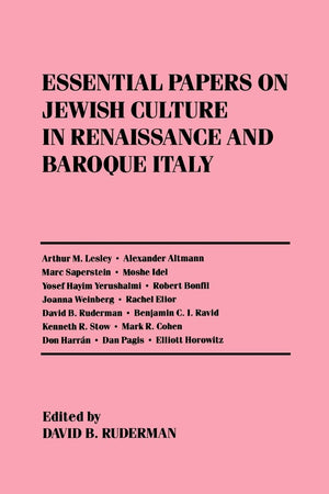 Essential Papers On Jewish Culture In Renaissance And Baroque Italy (Essential Papers On Jewish Studies, 5),Used