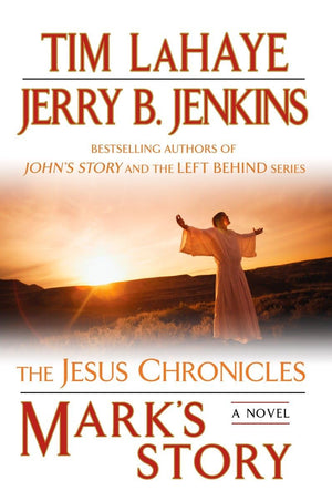 Mark's Story: The Gospel According to Peter (The Jesus Chronicles),New