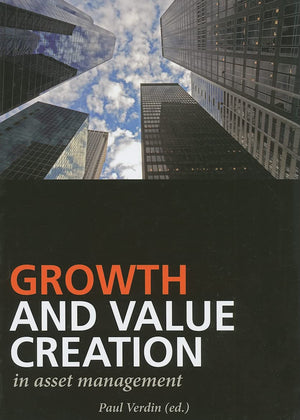 Growth and Value Creation in Asset Management,New