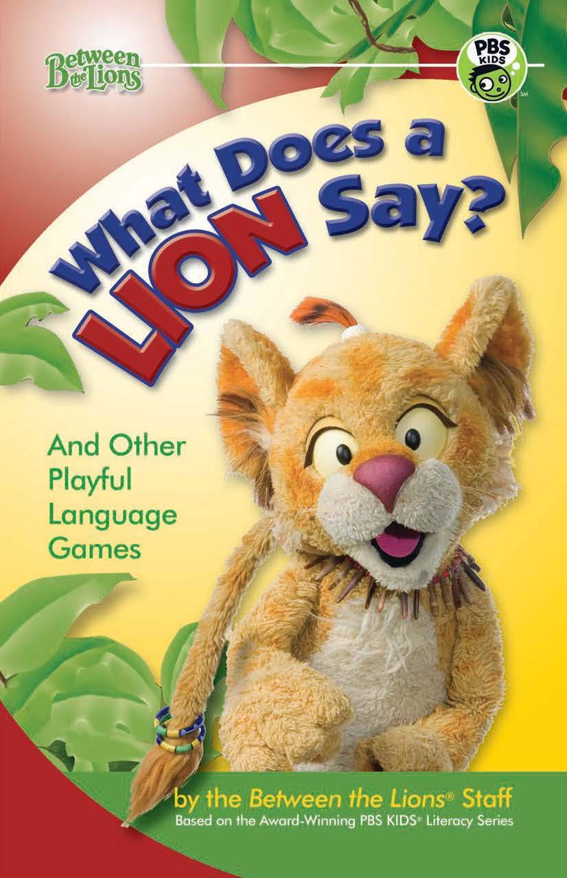 What Does A Lion Say?: And Other Playful Language Games (Between The Lions),New