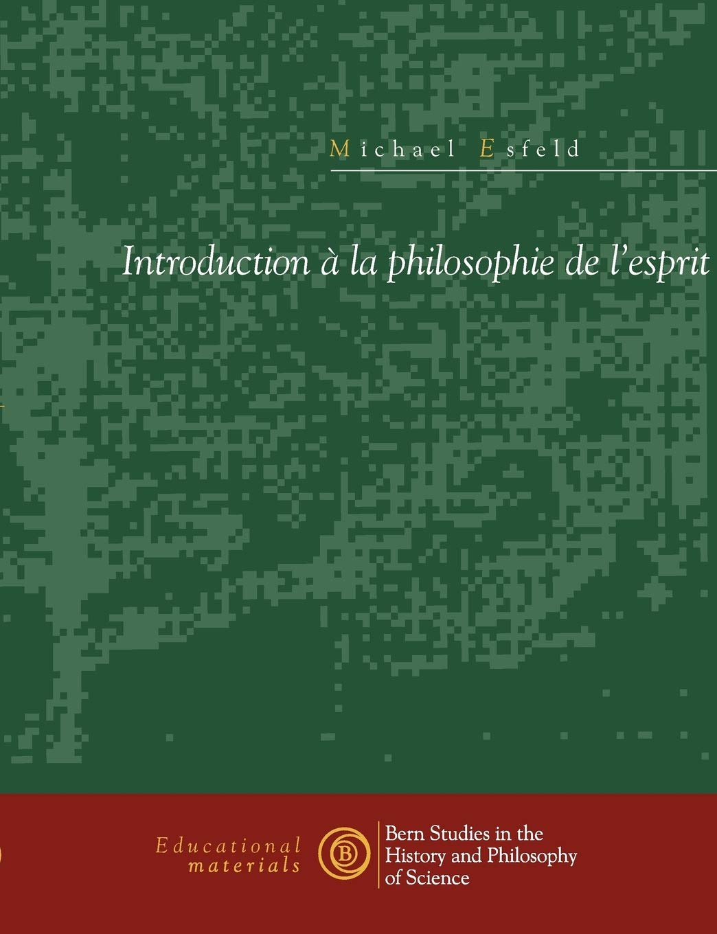 Introduction  la philosophie de l'esprit (French Edition),Used