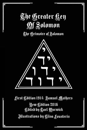 The Greater Key of Solomon: The Grimoire of Solomon,Used