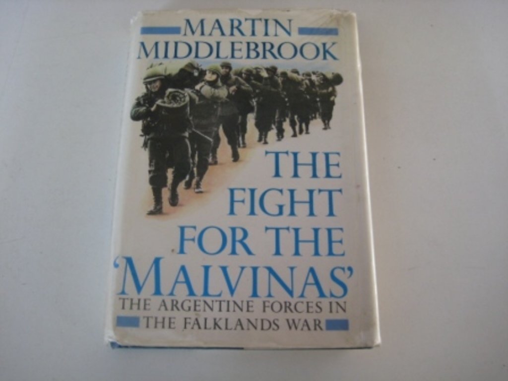 The Fight For The Malvinas: The Argentine Forces In The Falklands War,New