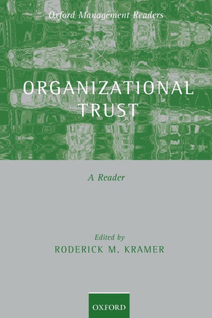 ORGANIZATIONAL TRUST:A READER OMR:P P: A Reader (Oxford Management Readers),Used