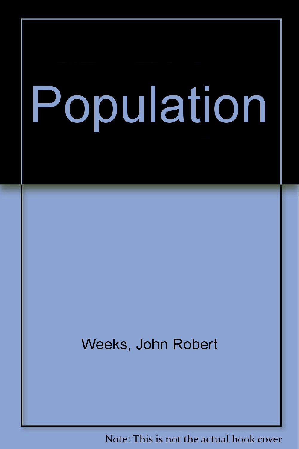 Population: An introduction to concepts and issues,Used
