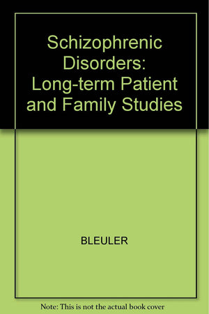 The schizophrenic disorders: Longterm patient and family studies,Used