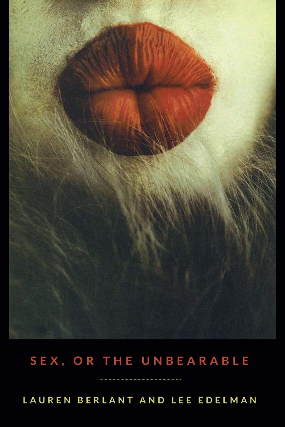 Sex, Or The Unbearable (Theory Q)