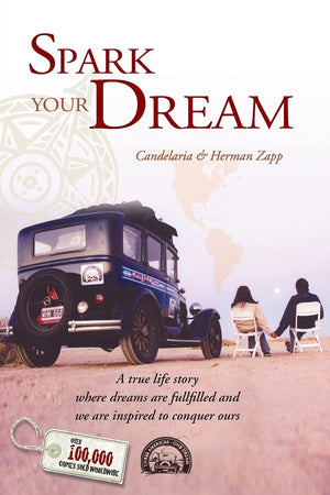 Spark your Dream: A true life Story where Dreams are fullfilled and we are inspired to conquer ours.,New