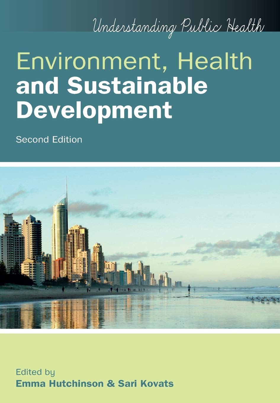 Environment, Health and Sustainable Development, 2nd Edition,Used