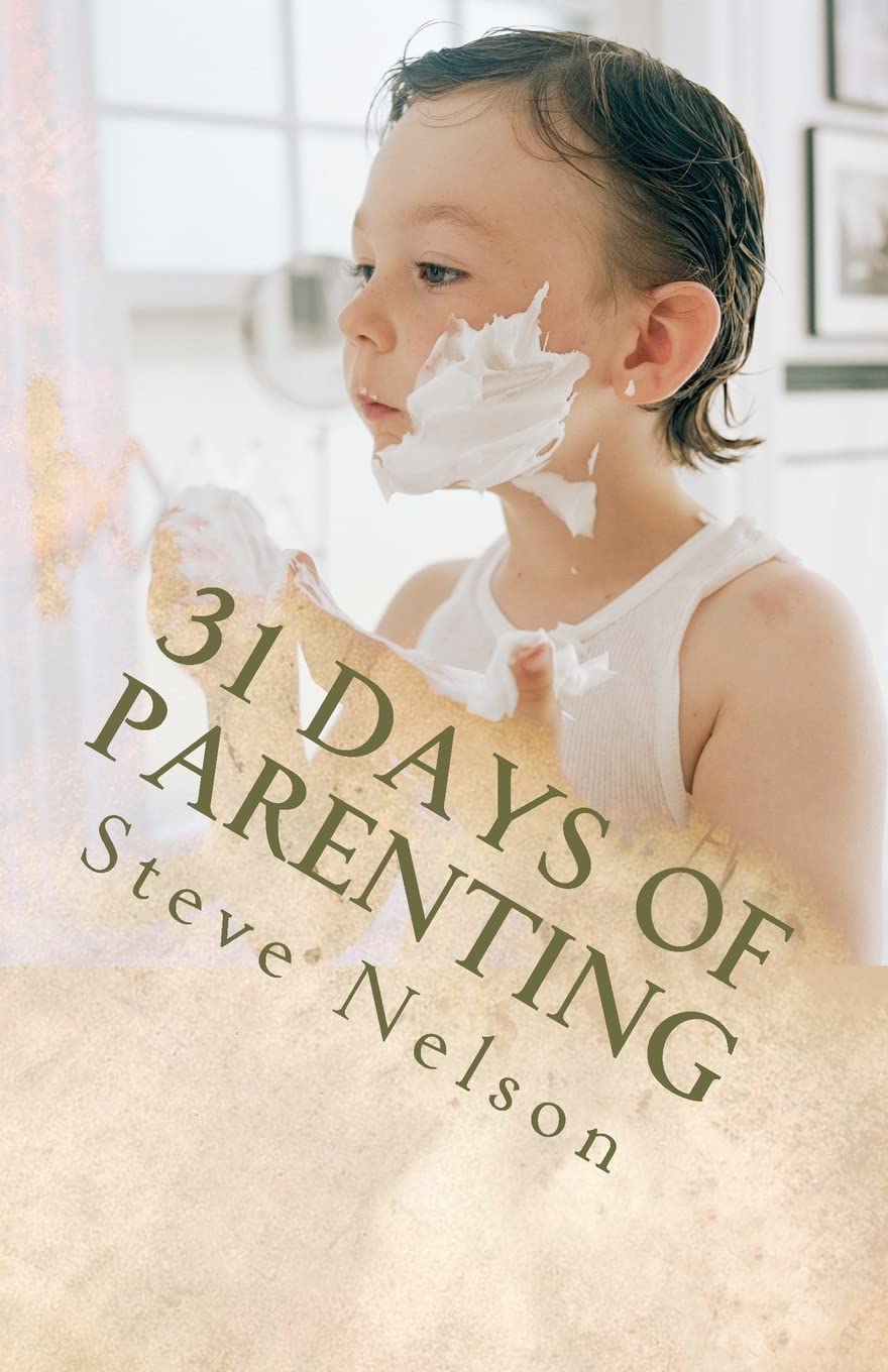 31 Days Of Parenting,Used