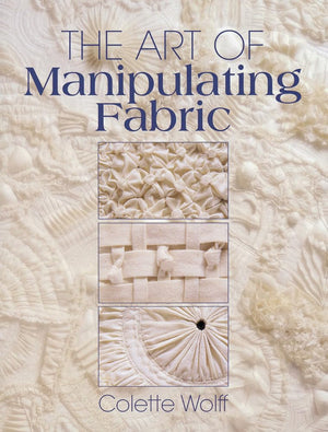 The Art of Manipulating Fabric,Used