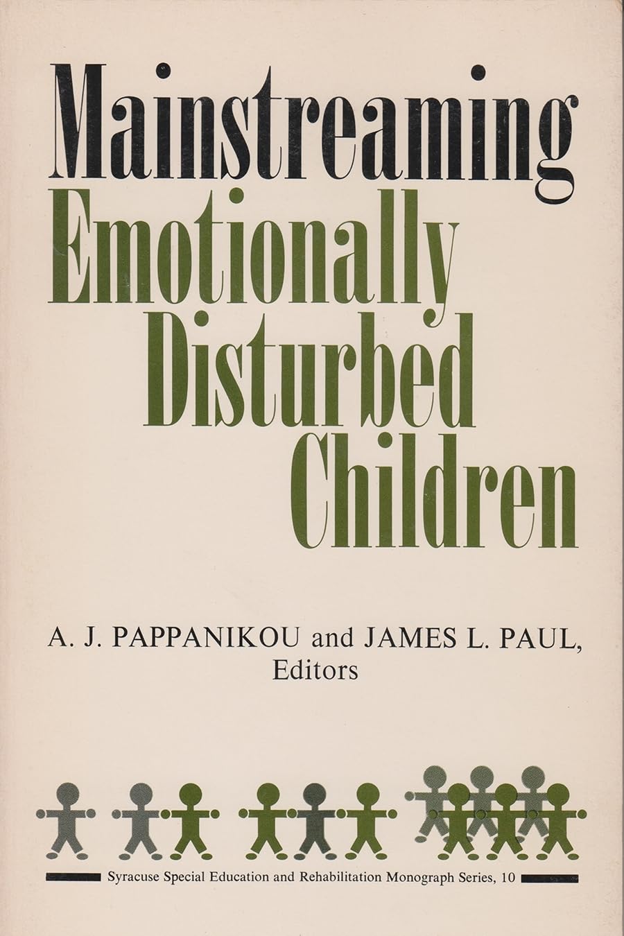 Mainstreaming Emotionally Disturbed Children (Special Education & Rehabilitation Monograph Series),Used