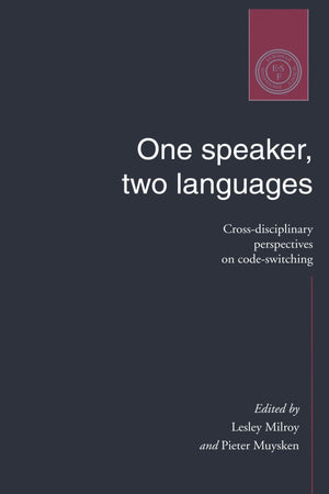 One Speaker, Two Languages: CrossDisciplinary Perspectives on CodeSwitching,Used