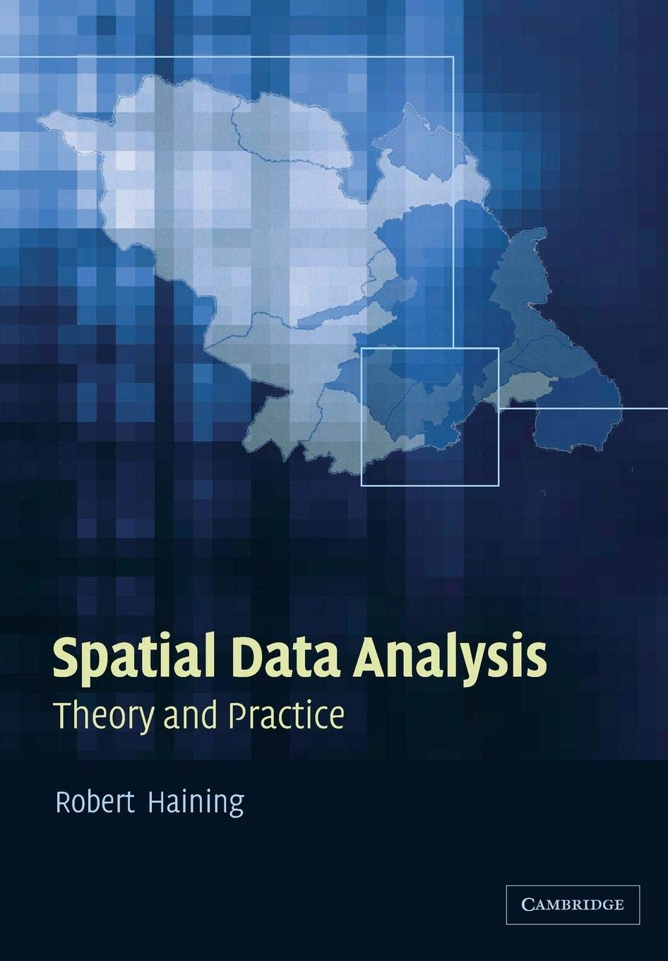 Spatial Data Analysis: Theory And Practice,Used