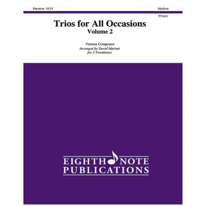 Trios for All Occasions, Vol 2: 3 Trombones, Score & Parts (Eighth Note Publications, Vol 2),Used