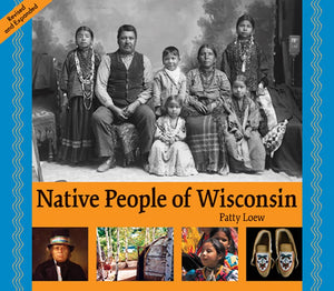 Native People of Wisconsin, Revised Edition (New Badger History),Used