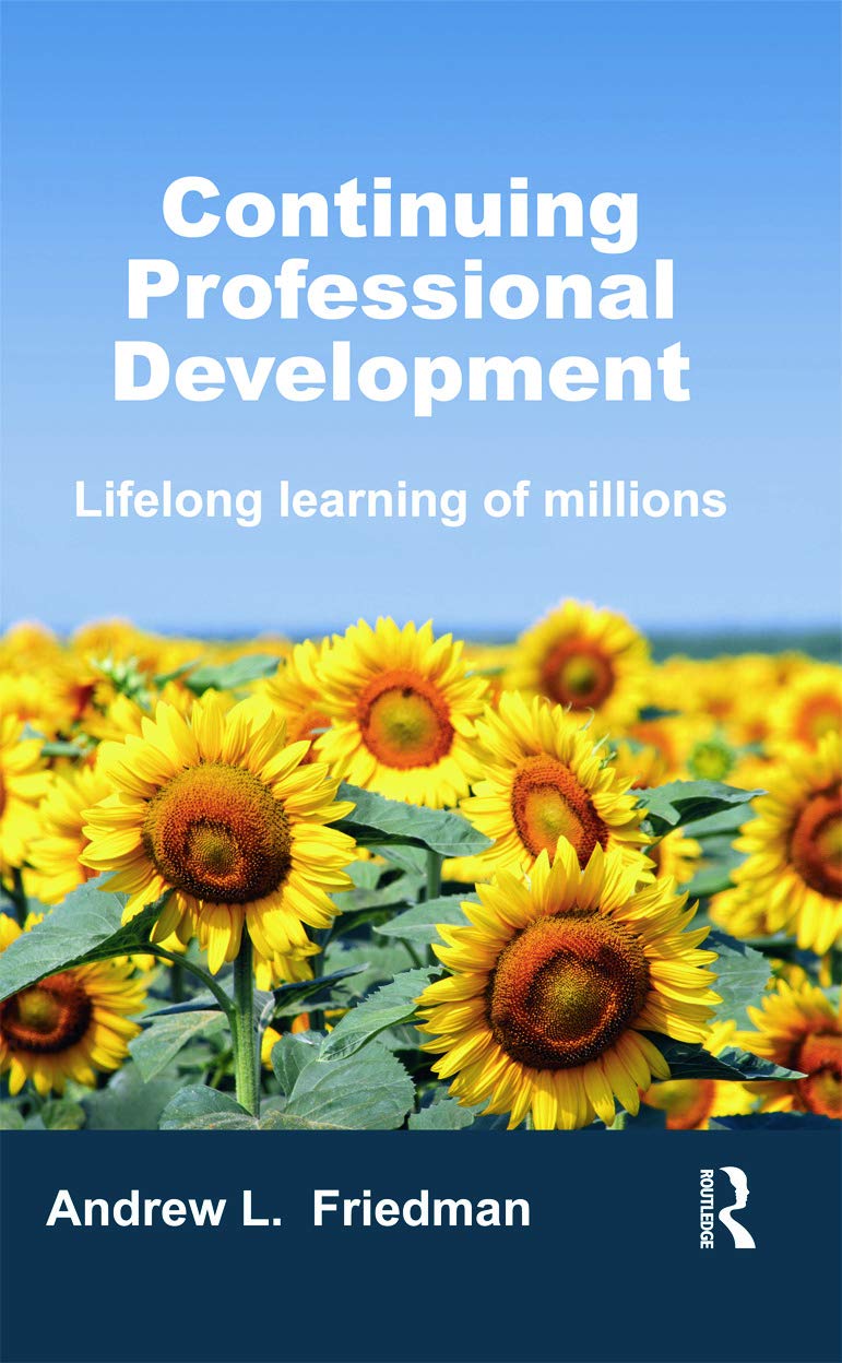 Continuing Professional Development: Lifelong Learning of Millions,New