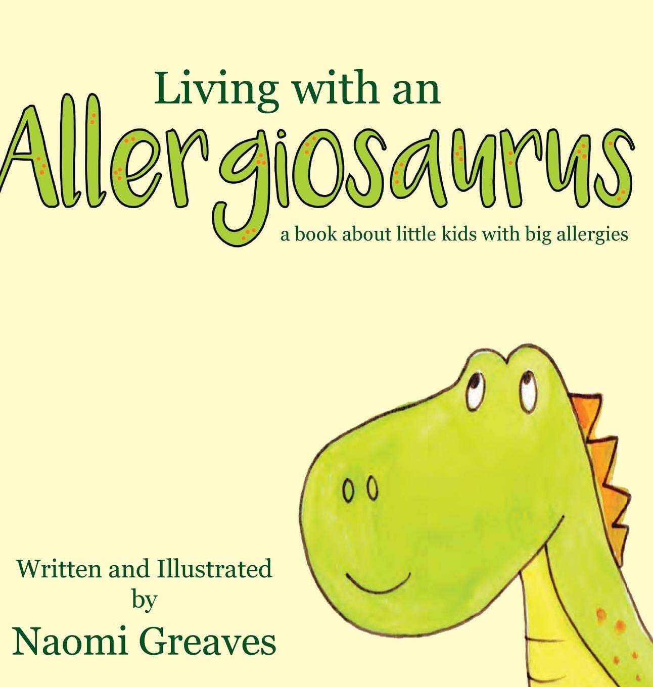 Living with an Allergiosaurus,Used
