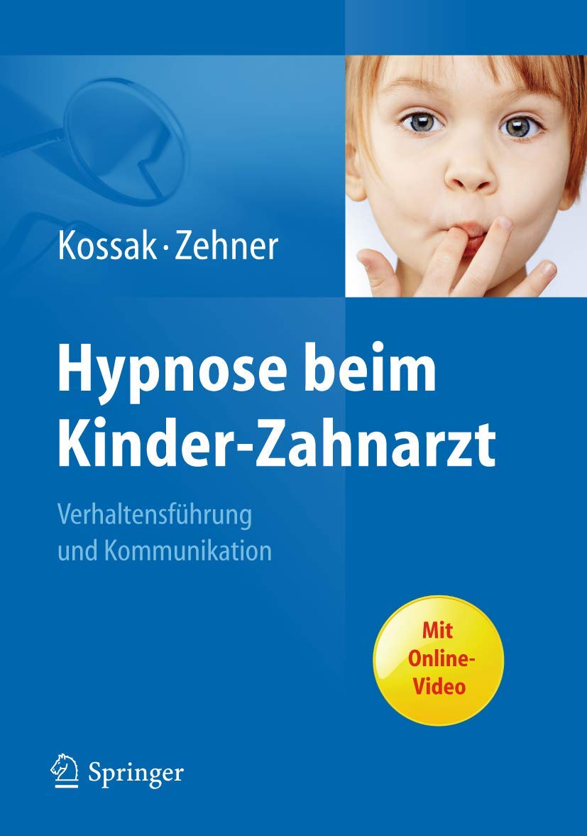Hypnose beim KinderZahnarzt: Verhaltensfhrung und Kommunikation. Mit OnlineVideo (German Edition),Used