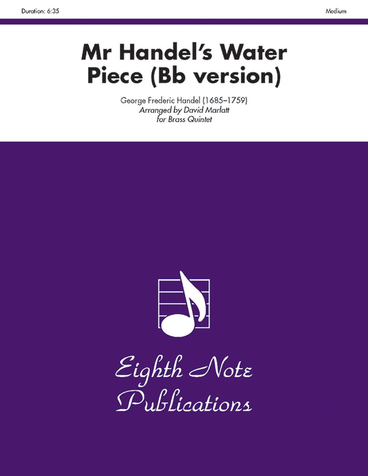 Mr. Handel's Water Piece (Bflat version): Trumpet Feature, Score & Parts (Eighth Note Publications),Used