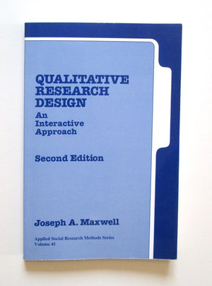 Qualitative Research Design: An Interative Approach,Used