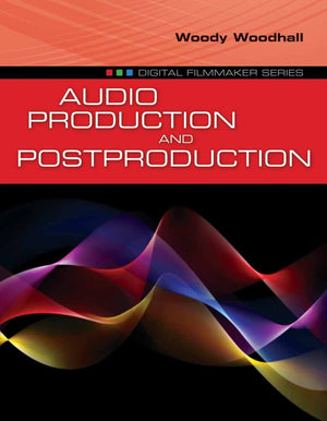 Audio Production And Postproduction,New