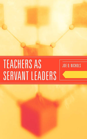 Teachers as Servant Leaders,Used
