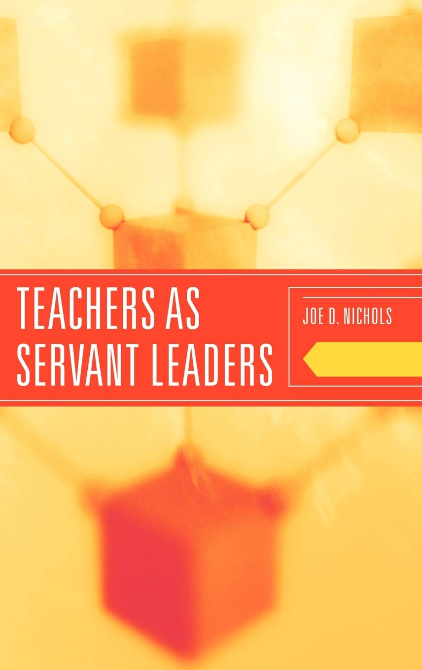 Teachers as Servant Leaders,Used