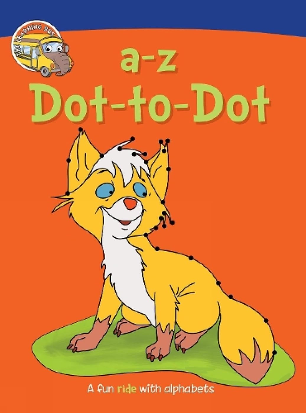 Activity Book: A-Z Dot-To-Dot Activity Book For Children