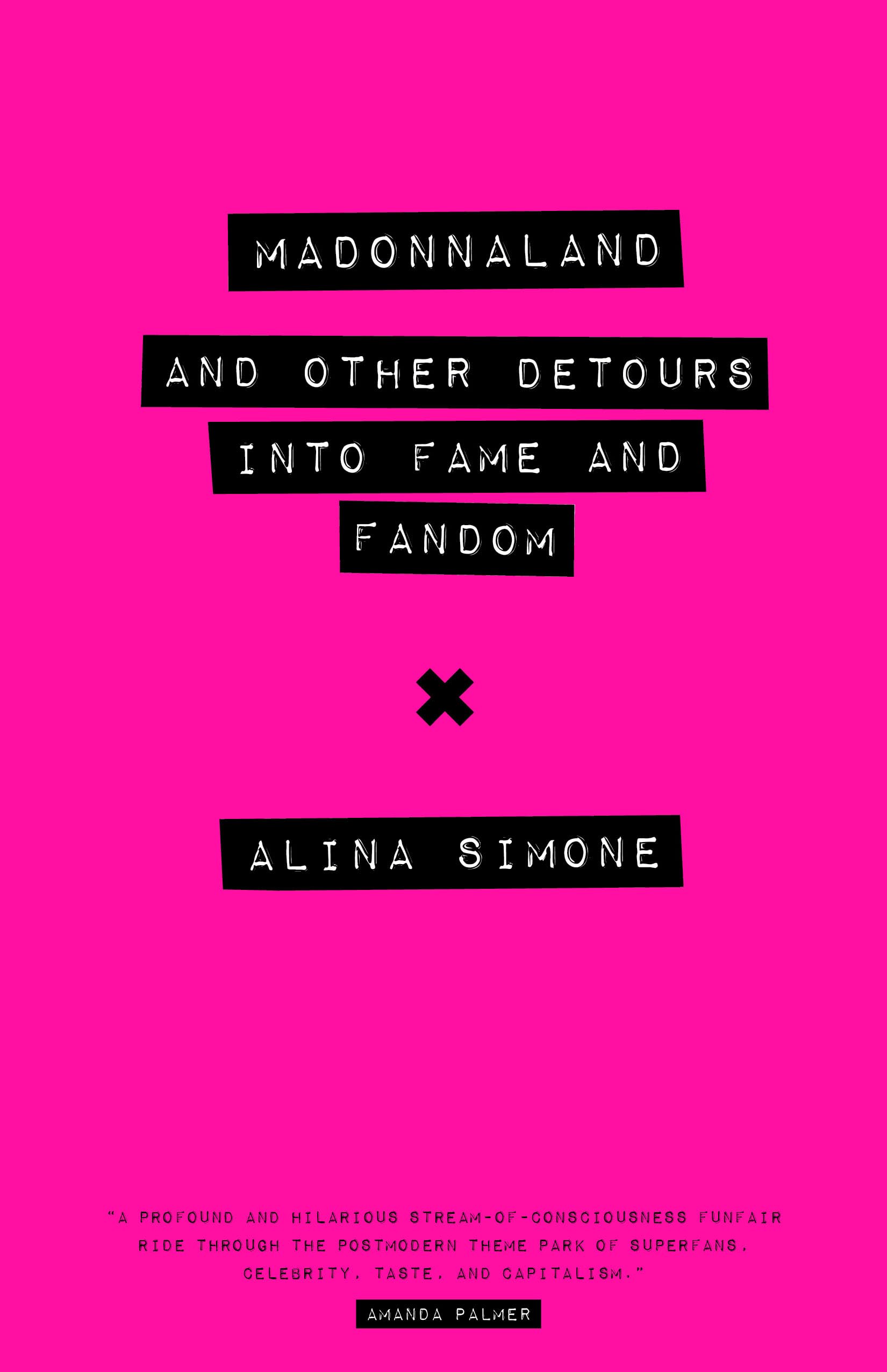 Madonnaland: And Other Detours into Fame and Fandom (American Music Series),Used