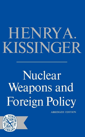 Nuclear Weapons & Foreign Policy,New