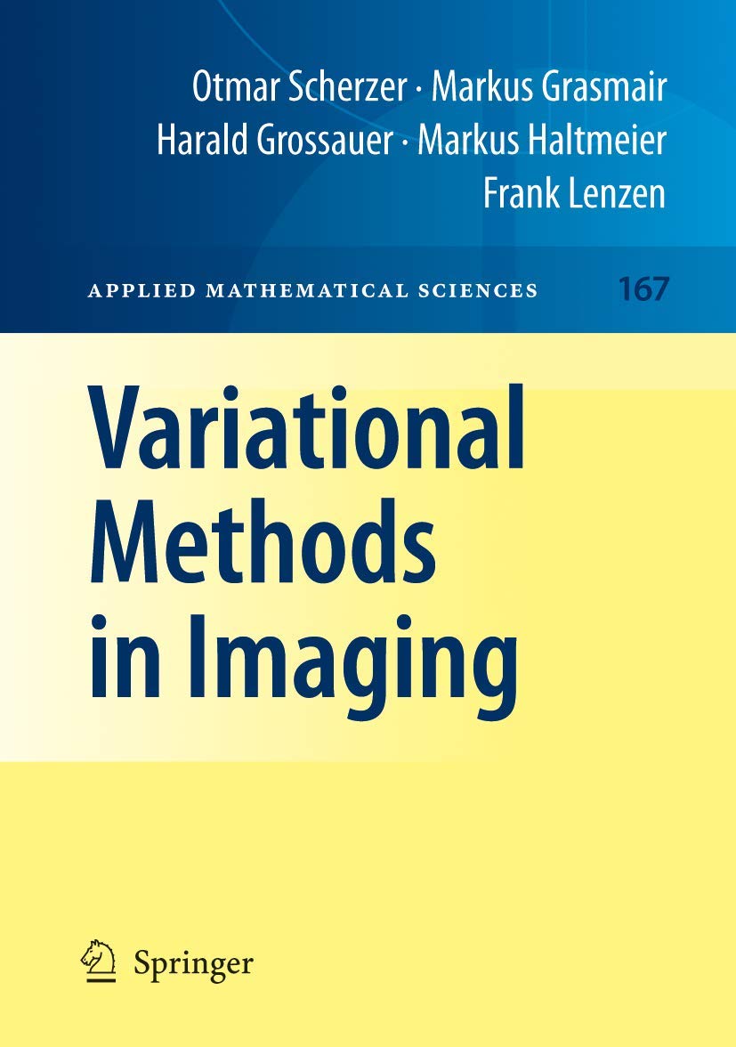 Variational Methods in Imaging (Applied Mathematical Sciences, 167),Used