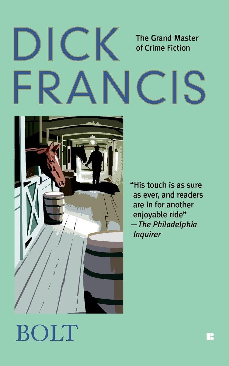 Bolt (A Dick Francis Novel),Used