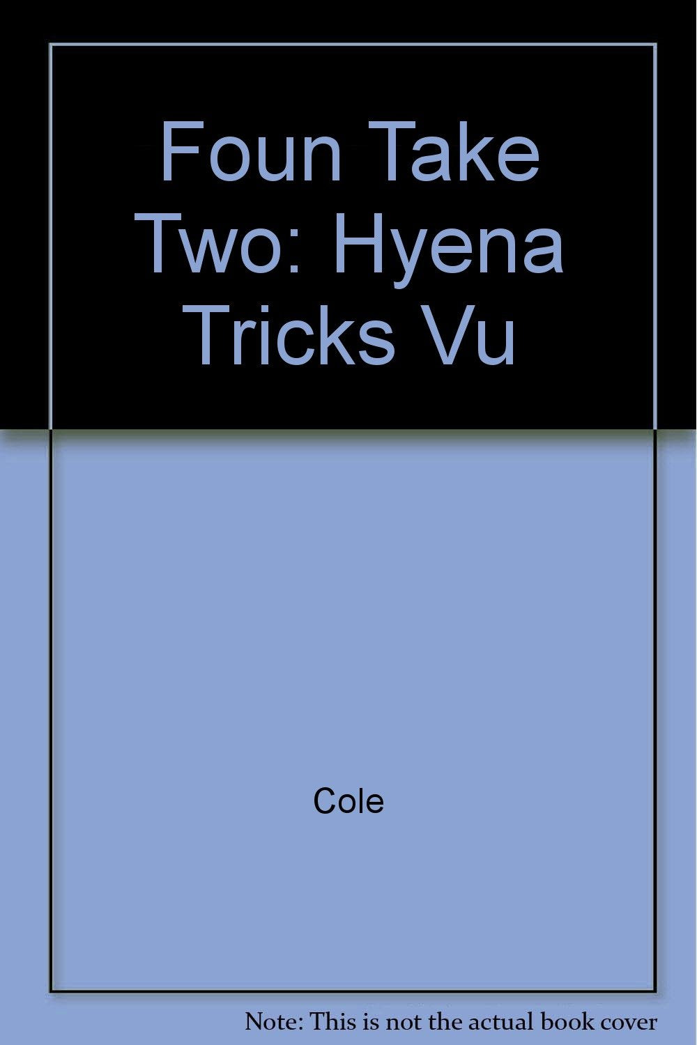 Hyena tricks vulture (Take two books),Used