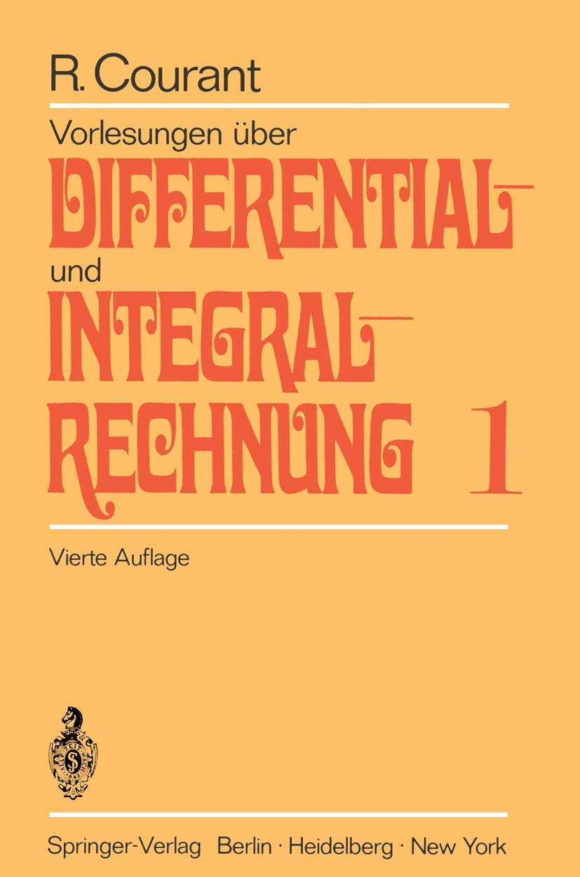 Vorlesungen Ber Differential Und Integralrechnung: Erster Band: Funktionen Einer Vernderlichen (German Edition),Used
