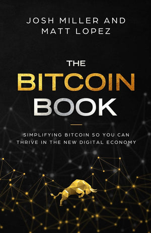 The Bitcoin Book: Simplifying Bitcoin so you can Thrive in the New Digital Economy,Used