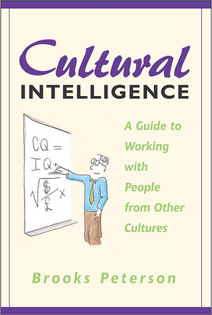 Cultural Intelligence: A Guide to Working with People from Other Cultures,Used