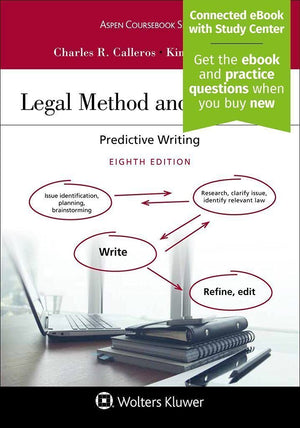 Legal Method and Writing: Predictive Writing (Aspen Coursebook Series)