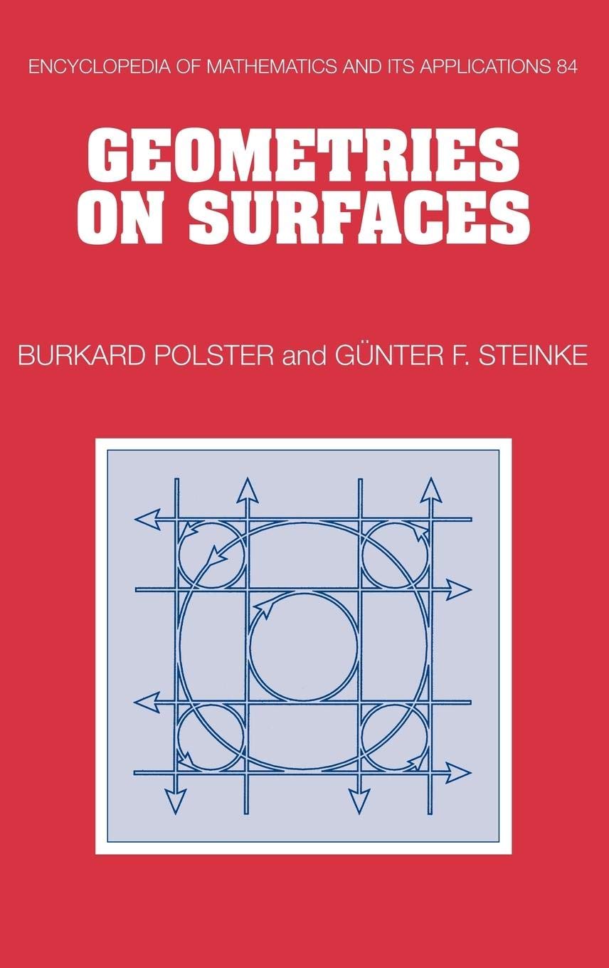 Geometries on Surfaces (Encyclopedia of Mathematics and its Applications, Series Number 84),Used