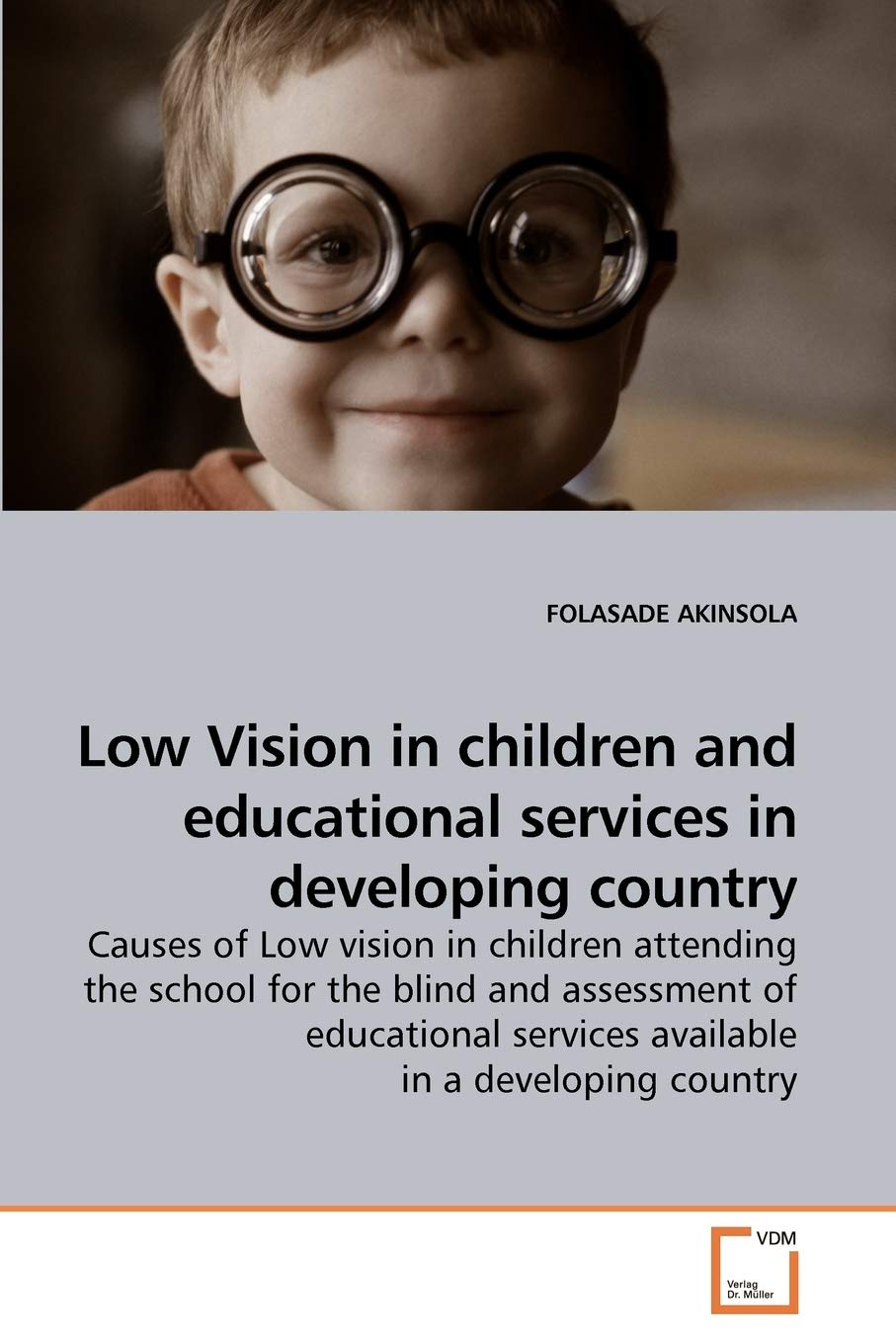 Low Vision in children and educational services in developing country,Used